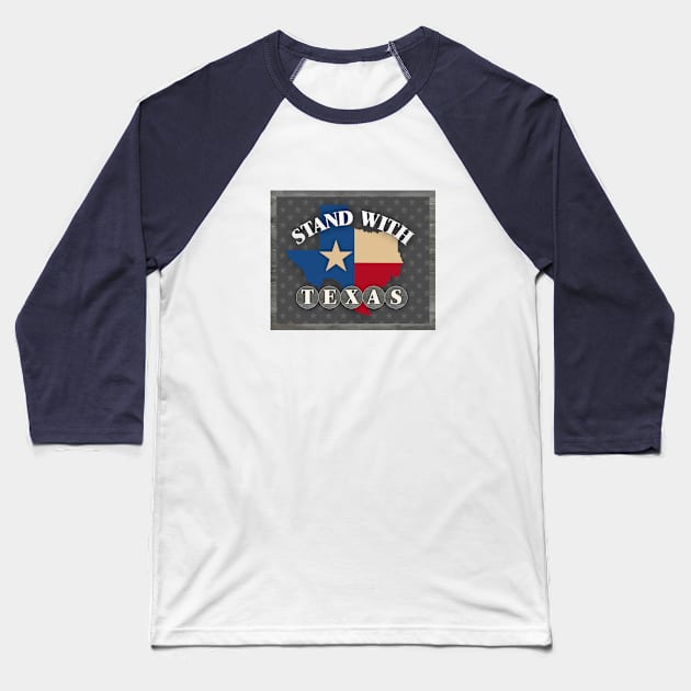 Stand with Texas Baseball T-Shirt by Dale Preston Design